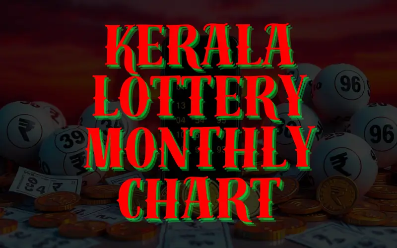 kerala lottery monthly chart